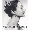 thumbnail image 1 of Pre-Owned Yousuf Karsh: Heroes of Light and Shadow (Hardcover) 0773733108 9780773733107, 1 of 1