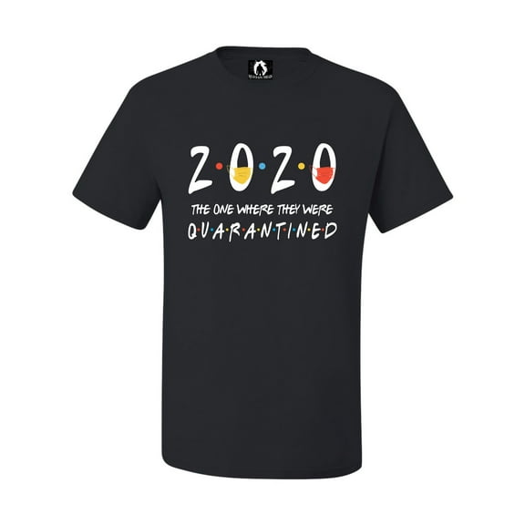 Youth 2020 The One Where They Were Quarantined T-Shirt