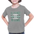 thumbnail image 1 of Youth All You Need Is Love T-Shirt, 1 of 1