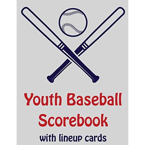 Youth Baseball Scorebook With Lineup Cards: 50 Scorecards For Baseball and Softball Paperback 1097628981 9781097628988 Franc Faria