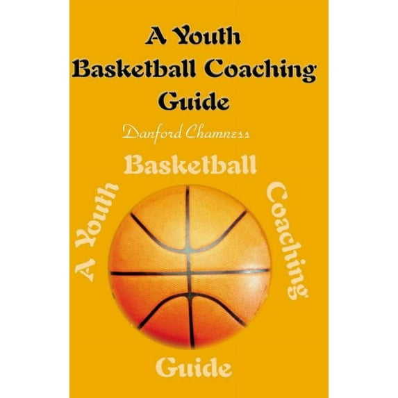 Youth Basketball Coaching Guide