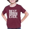 thumbnail image 1 of Youth Best Husband Ever Funny Father's Day T-Shirt, 1 of 1