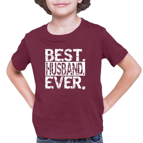 Youth Best Husband Ever Funny Father's Day T-Shirt