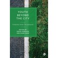 thumbnail image 1 of Youth Beyond the City: Thinking from the Margins, (Hardcover), 1 of 1