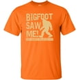 thumbnail image 1 of Youth Bigfoot Saw Me But Nobody Believes Him Squatch T-Shirt, 1 of 1