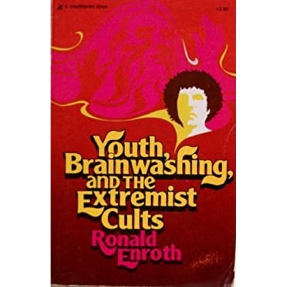 Pre-Owned Youth, Brainwashing, and the Extremist Cults (Paperback) 0310242711
