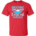 thumbnail image 1 of Youth Breathing Is For The Weak Funny Swimmer T-Shirt, 1 of 1