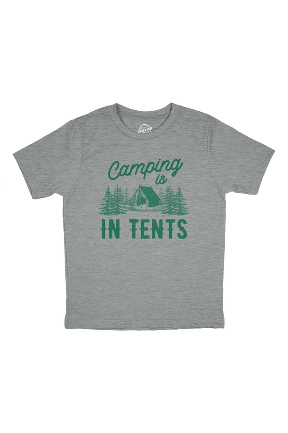 Youth Camping Is In Tents T Shirt Funny Intense Outdoors Hiking Camp Tee for Kids