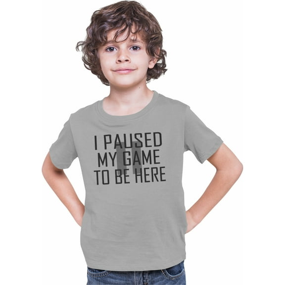 Youth Classy I Paused My Game To Be Here T-Shirt
