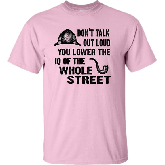Youth Don't Talk Out Loud You Lower The IQ T-Shirt