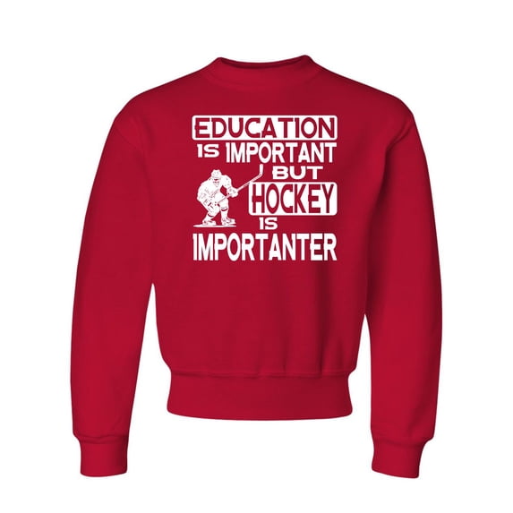Youth Education Is Important But Hockey Is Importanter Crewneck Sweatshirt
