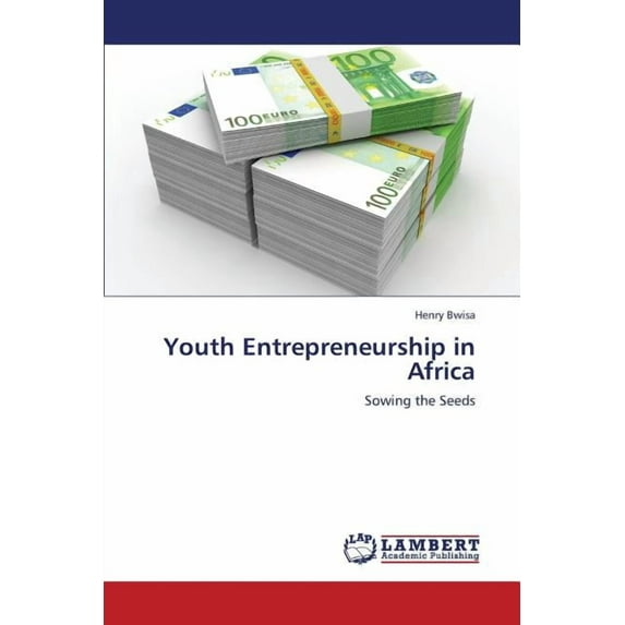 Youth Entrepreneurship in Africa (Paperback)