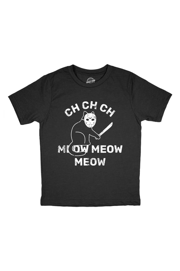 Youth Funny T Shirts Ch Ch Meow Meow Sarcastic Halloween Graphic Novelty Tee For Kids