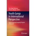 thumbnail image 1 of Youth Gangs in International Perspective: Results from the Eurogang Program of Research, (Hardcover), 1 of 1