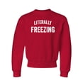 thumbnail image 1 of Youth I Am Literally Freezing Cold Crewneck Sweatshirt, 1 of 1
