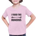 thumbnail image 1 of Youth I Found This Humerus Funny Doctor Nurse T-Shirt, 1 of 1