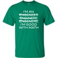 thumbnail image 1 of Youth I'm An Engineer I'm Good At Math T-Shirt, 1 of 1