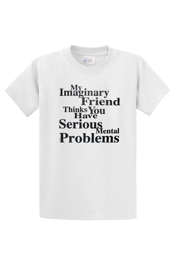Youth Imaginary Friend Thinks Serious Mental Problems Short Sleeve T-shirt Black Print-White-YXL
