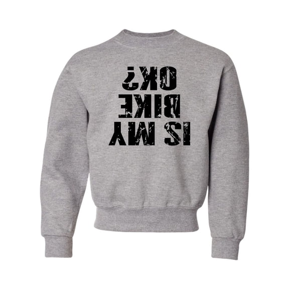 Youth Is My Bike OK Okay? Crewneck Sweatshirt
