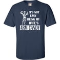 thumbnail image 1 of Youth It's Not Easy Being My Wife's Arm Candy T-Shirt, 1 of 1