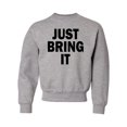 thumbnail image 1 of Youth Just Bring It Crewneck Sweatshirt, 1 of 1