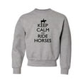 thumbnail image 1 of Youth Keep Calm And Ride Horses Equestrian Horse Lovers Crewneck Sweatshirt, 1 of 1