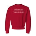 thumbnail image 1 of Youth Make Racism Wrong Again Crewneck Sweatshirt, 1 of 1