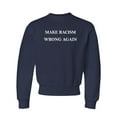 thumbnail image 1 of Youth Make Racism Wrong Again Crewneck Sweatshirt, 1 of 1