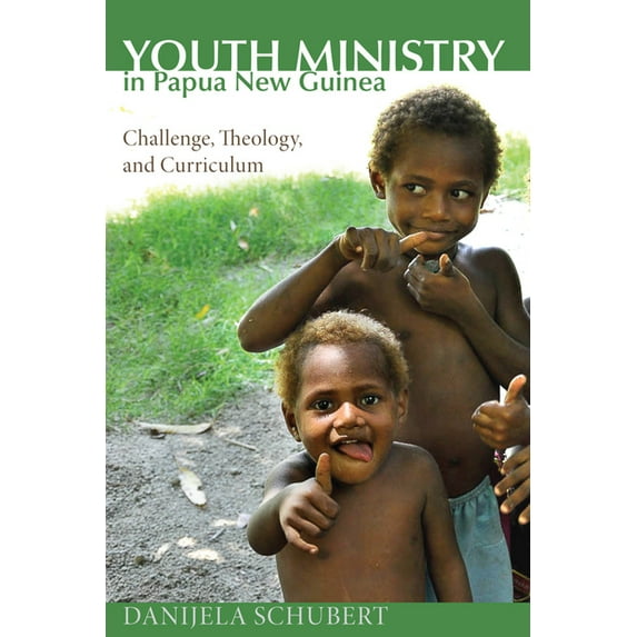 Youth Ministry in Papua New Guinea (Hardcover)