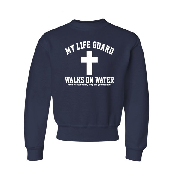 Youth My Life Guard Walks On Water Christian Easter Crewneck Sweatshirt