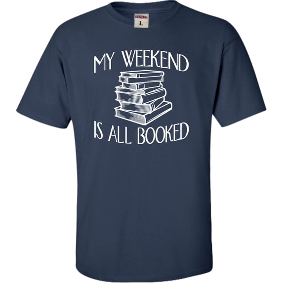 Youth My Weekend Is All Booked Funny Book Reading Lover T-Shirt