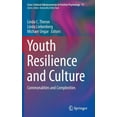 thumbnail image 1 of Youth Resilience and Culture: Commonalities and Complexities, 1 of 1