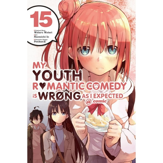 My Youth Romantic Comedy Is Wrong, As I Expected @ comic (manga): My Youth Romantic Comedy Is Wrong, As I Expected @ comic, Vol. 15 (manga) (Series #15) (Paperback)