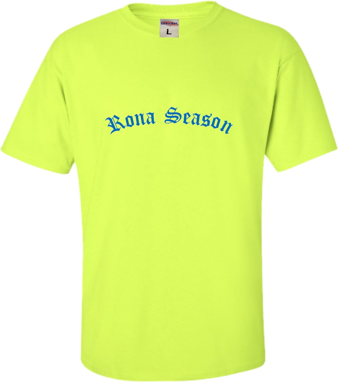 rona season shirt