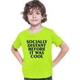 thumbnail image 1 of Youth Socially Distant Before It Was Cool Funny T-Shirt, 1 of 1