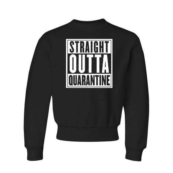 Youth Straight Outta Quarantine Crewneck Sweatshirt