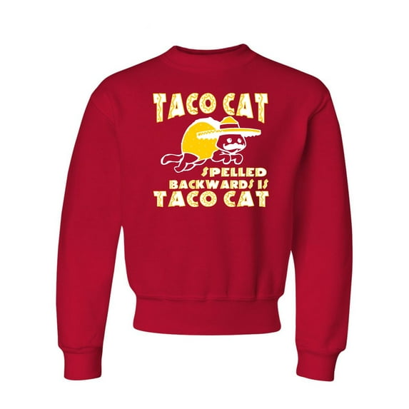 Youth Taco Cat Spelled Backwards Is Taco Cat Funny Crewneck Sweatshirt