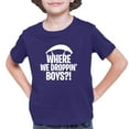 thumbnail image 1 of Youth Where We Dropping Boys T-Shirt, 1 of 1
