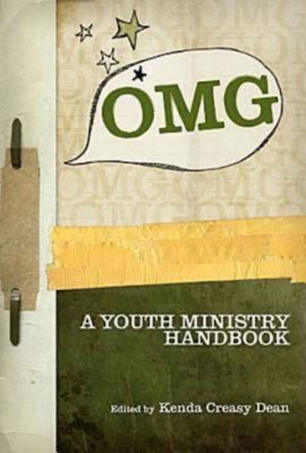 Youth and Theology OMG: A Youth Ministry Handbook, (Paperback)