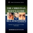 thumbnail image 1 of Youth and Young Adult The Christian Teen's Guide to Relationships: Exploring Issues and Answers for Healthy Relationships, Book 2, (Paperback), 1 of 1