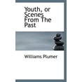 thumbnail image 1 of Youth, or Scenes from the Past (Paperback), 1 of 1