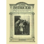 The Youths Instructor Periodical Articl The Youths Instructor Big Print Volume 1, Message to young people original, letters to young lovers, a call to stand a, Book 1, Paperback