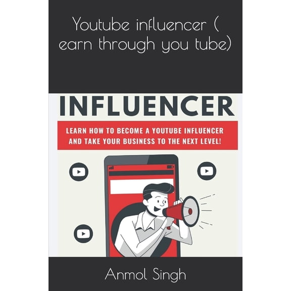 Youtube influencer ( earn through you tube)