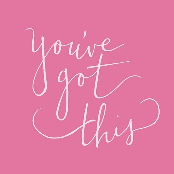 Youve Got This Poster Print by SD Graphics Studio