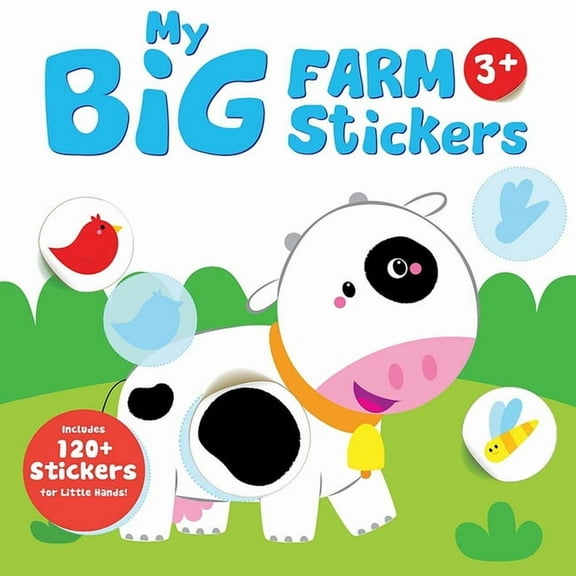 Yoyo My Big Farm Sticker Book My Big Farm Sticker Book: Cow (Ages 3+): Includes 120+ Stickers for Little Hands!, (Hardcover)