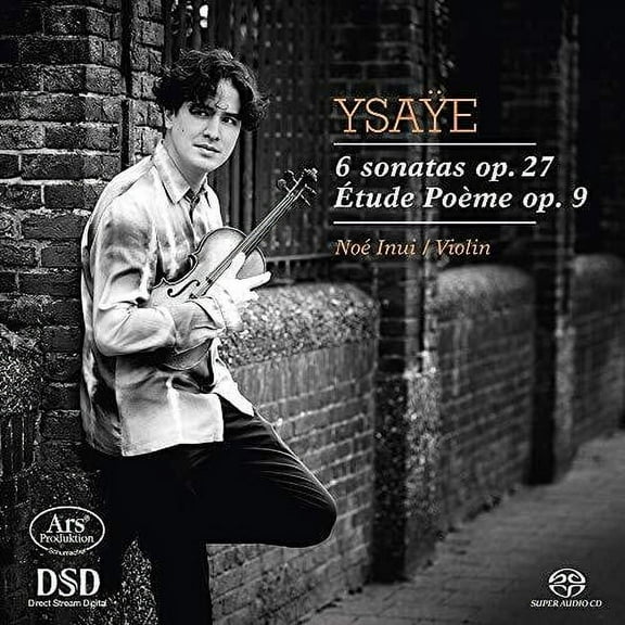 Ysaye / Inui / Haring - 6 Sonaten 27 - Music & Performance - SACD