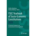 thumbnail image 1 of Ysec Yearbook of Socio-Economic Constitu Ysec Yearbook of Socio-Economic Constitutions 2020: A Common European Law on Investment Screening (Celis), Book 2020, (Hardcover), 1 of 1
