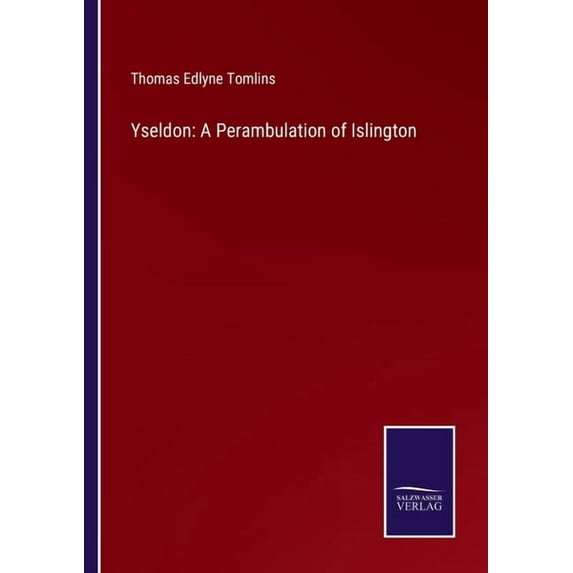 Yseldon: A Perambulation of Islington (Paperback)