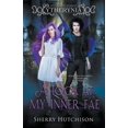 thumbnail image 1 of Ytherynia: Gifted Blood Academy: Schooled Fae, Sophomore Year: A Look at My Inner Fae (Paperback), 1 of 1