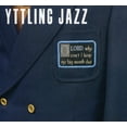 thumbnail image 1 of Yttling Jazz - Oh Lord Why Can't I Keep My Big Mouth - Music & Performance - CD, 1 of 1